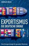 Andreas Nölke: Exportismus 