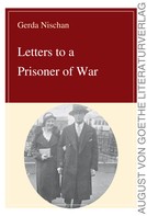 Gerda Nischan: Letters to a Prisoner of War 