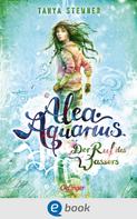 Tanya Stewner: Alea Aquarius 1. Der Ruf des Wassers ★★★★★
