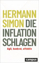 Die Inflation schlagen - Agil, konkret, effektiv