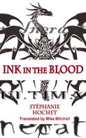 Stephanie Hochet: Ink in the Blood 