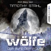 Wölfe, Folge 2: Der Bund der Wölfe