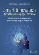 Wilhelm Bauer: Smart Innovation durch Natural Language Processing 