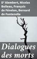 Nicolas Boileau: Dialogues des morts 