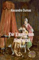 Alexandre Dumas d.Ä.: Die Louves von Machecoul, 2. Band 