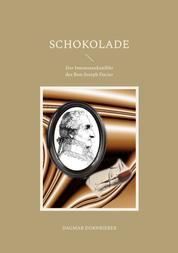 Schokolade - Der Interessenkonflikt des Bon-Joseph Dacier