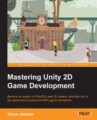 Simon Jackson: Mastering Unity 2D Game Development 