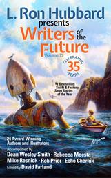 L. Ron Hubbard Presents Writers of the Future Volume 35 - Bestselling Anthology of Award-Winning Science Fiction and Fantasy Short Stories