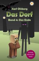 Karl Olsberg: Das Dorf Band 4: Das Ende ★★★★★