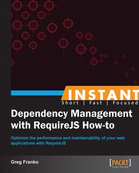 Instant Dependency Management with RequireJS How-to