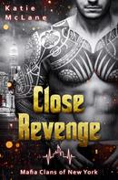 Katie McLane: Close Revenge ★★★
