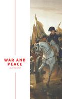 Leo Tolstoi: War and Peace 