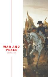 War and Peace - A Journey Through History and the Human Heart