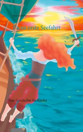 Pacos erste Seefahrt - Eine Geschichte für Kinder