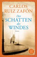 Carlos Ruiz Zafón: Der Schatten des Windes ★★★★