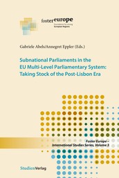 Subnational Parliaments in the EU Multi-Level Parliamentary System - Taking Stock of the Post-Lisbon Era