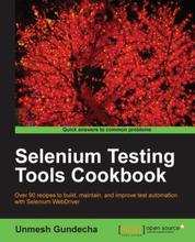 Selenium Testing Tools Cookbook - Unlock the full potential of Selenium WebDriver to test your web applications in a wide range of situations. The countless recipes and code examples provided ease the learning curve and provide insights into virtually every eventuality.