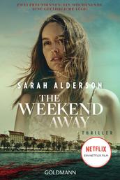 The Weekend Away - Thriller - Das Buch zum Netflix Film