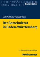 Jörg Menzel: Der Gemeinderat in Baden-Württemberg 