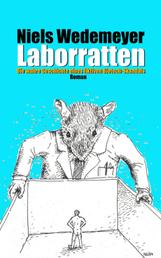 Laborratten - Die wahre Geschichte eines fiktiven Biotech-Skandals