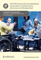 Isabel María Márquez Pérez: Desarrollo de habilidades personales y sociales de las personas con discapacidad. SSCG0109 