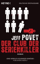 Der Club der Serienkiller - Roman