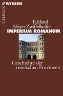 Eckhard Meyer-Zwiffelhoffer: Imperium Romanum ★★★★★