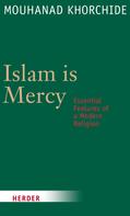 Mouhanad Khorchide: Islam is Mercy 