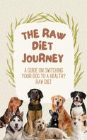 Karina Stephens: The Raw Dog Food Diet Journey 