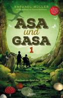 Raphael Müller: Asa und Gasa 1 