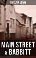 Sinclair Lewis: Main Street & Babbitt 