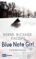 Bernd Richard Knospe: Blue Note Girl 
