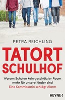 Petra Reichling: Tatort Schulhof ★★★★★