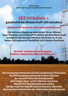 Dieter Mende: EEZ.HY.holistic = ganzheitliche Wasserstoff-Infrastruktur 