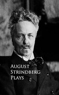 August Strindberg: Plays 