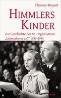 Thomas Bryant: Himmlers Kinder ★★★