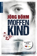 Jörg Böhm: Moffenkind ★★★★