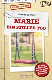 Marie - Ein stiller Tod - Mord in Bonn