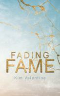 Kim Valentine: Fading Fame ★★★★