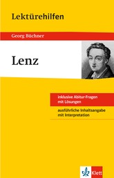Klett Lektürehilfen - Georg Büchner, Lenz - Interpretationshilfe für Oberstufe und Abitur