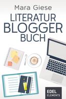 Linus Giese: Literaturbloggerbuch ★★★