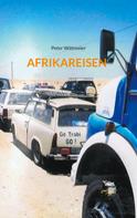 Peter Wittmeier: Afrikareisen 