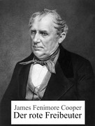 James Fenimore Cooper: Der rote Freibeuter 