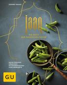 Zohre Shahi: Jaan - Die Seele der persischen Küche ★★★★★