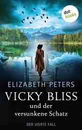 Vicky Bliss und der versunkene Schatz - Der vierte Fall - Kriminalroman