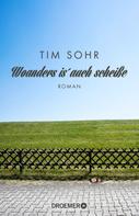 Tim Sohr: Woanders is' auch scheiße ★★★