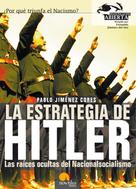 Pablo Jiménez Cores: La estrategia de Hitler 