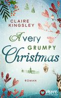 Claire Kingsley: A very grumpy Christmas ★★★★
