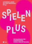 Wiltrud Weidinger: Spielen Plus (E-Book) 