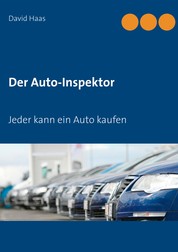 Der Auto-Inspektor - Jeder kann ein Auto kaufen